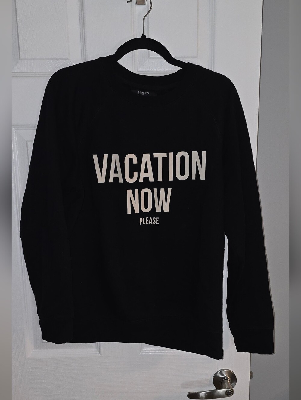 Black "Vacation Now Please" Pullover Sweatshirt